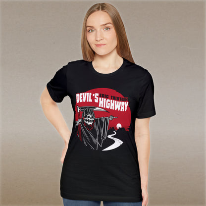 Devil's Highway - Unisex T-Shirt