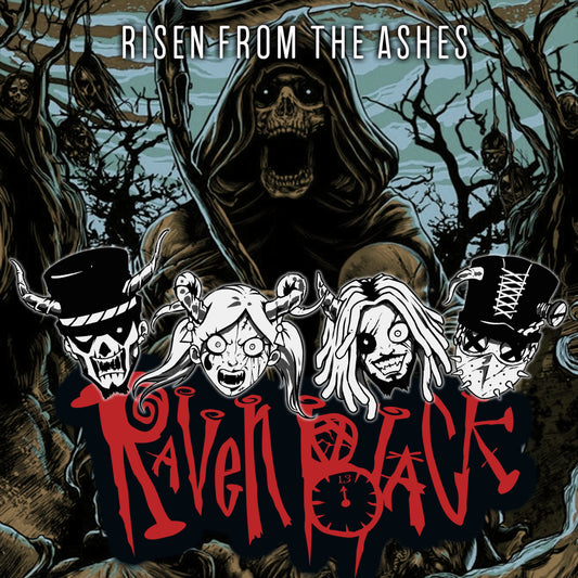 Raven Black - Risen From The Ashes - single